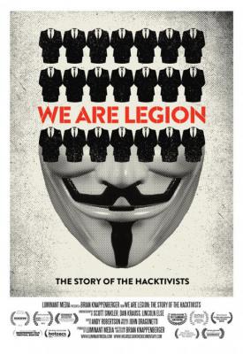 poster for We Are Legion: The Story of the Hacktivists 2012