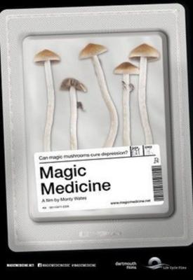 poster for Magic Medicine 2018