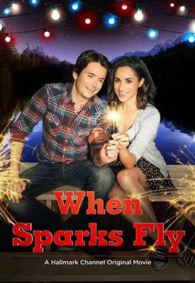 poster for When Sparks Fly 2014