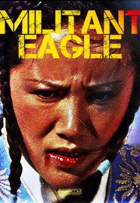 poster for Militant Eagle 1978