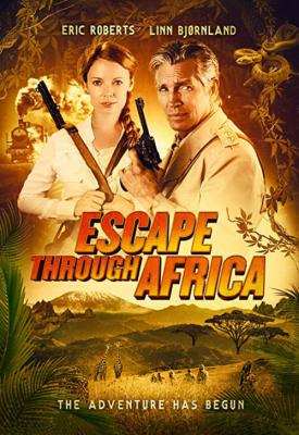 poster for Escape Through Africa 2022