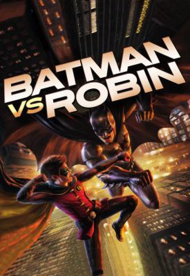 poster for Batman vs. Robin 2015