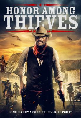 poster for Honor Among Thieves 2021