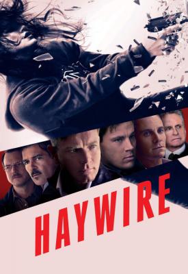 poster for Haywire 2011