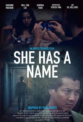 poster for She Has a Name 2016