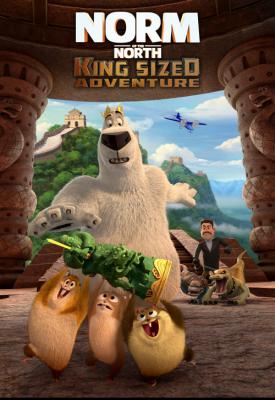 poster for Norm of the North: King Sized Adventure 2019