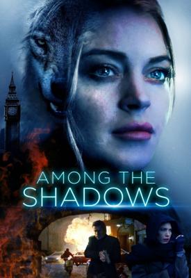 poster for Among the Shadows 2019