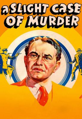 poster for A Slight Case of Murder 1938
