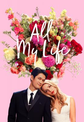 image for  All My Life movie