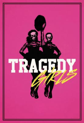 image for  Tragedy Girls movie