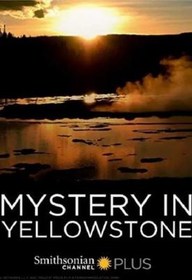 poster for Mystery in Yellowstone 2015