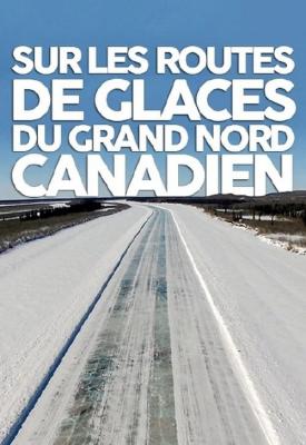 poster for Highway to the Arctic 2017