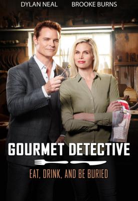 image for  The Gourmet Detective Eat, Drink & Be Buried movie