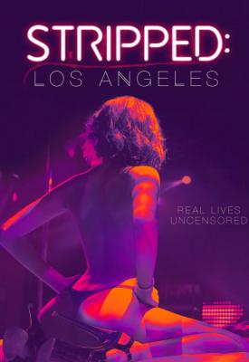image for  Stripped: Los Angeles movie