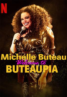 image for  Michelle Buteau: Welcome to Buteaupia movie