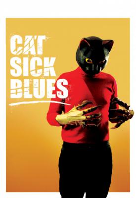 image for  Cat Sick Blues movie