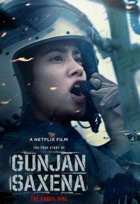 poster for Gunjan Saxena: The Kargil Girl 2020