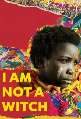 poster for I Am Not a Witch 2017