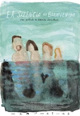 poster for El silencio es bienvenido 2017