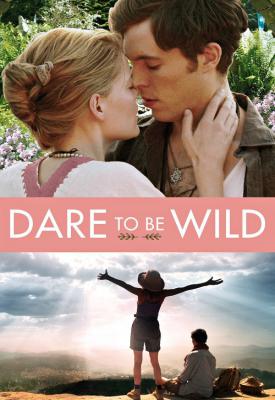 poster for Dare to Be Wild 2015