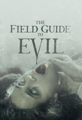 poster for The Field Guide to Evil 2018