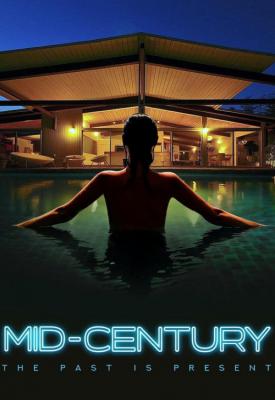poster for Mid-Century 2022