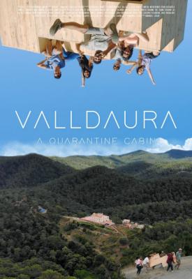 poster for VALLDAURA: A Quarantine Cabin 2021