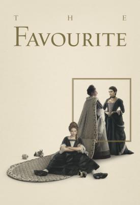 poster for The Favourite 2018