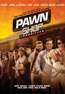 image for  Pawn Shop Chronicles movie