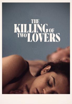 image for  The Killing of Two Lovers movie