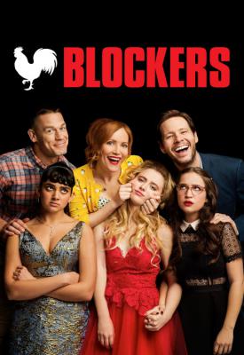 poster for Blockers 2018