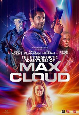 image for  The Intergalactic Adventures of Max Cloud movie