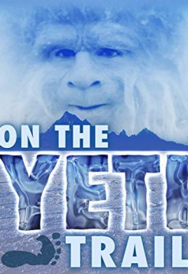 poster for On the Yeti Trail 2014