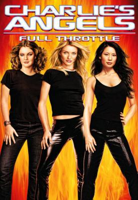 poster for Charlies Angels: Full Throttle 2003