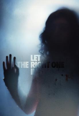 poster for Let the Right One In 2008