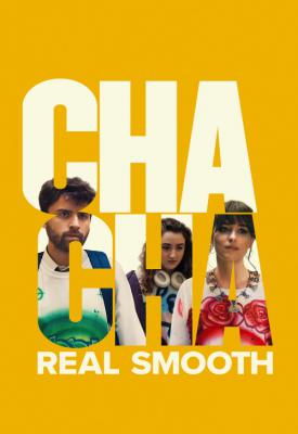 poster for Cha Cha Real Smooth 2022