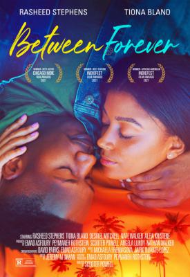 poster for Between Forever 2021