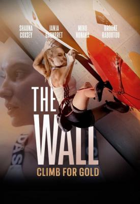 image for  The Wall - Climb for Gold movie