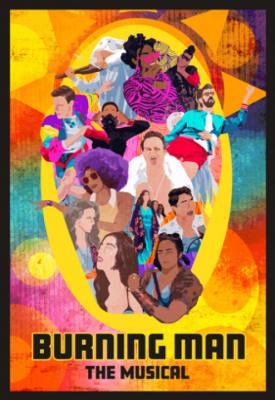 poster for Burning Man: The Musical 2021