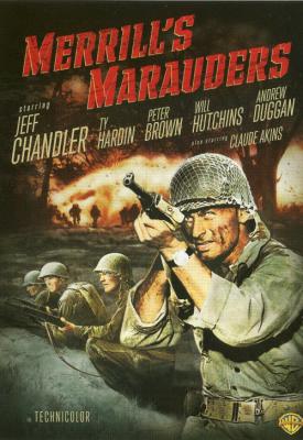 poster for Merrill’s Marauders 1962