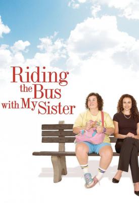 poster for Riding the Bus with My Sister 2005