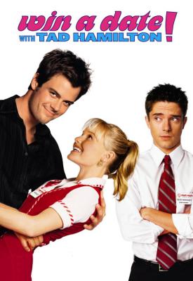 poster for Win a Date with Tad Hamilton! 2004