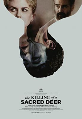 poster for The Killing of a Sacred Deer 2017