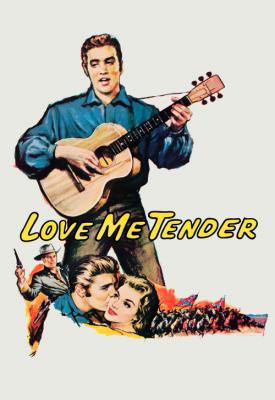 poster for Love Me Tender 1956