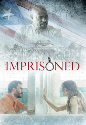 poster for Imprisoned 2018