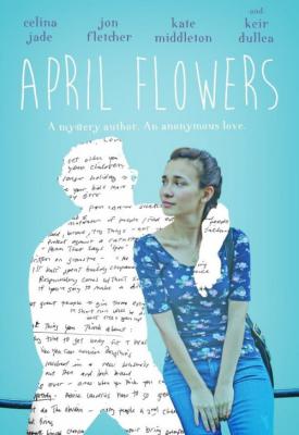 poster for April Flowers 2017