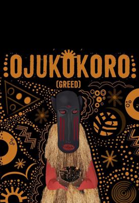 poster for Ojukokoro: Greed 2016