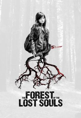 poster for The Forest of the Lost Souls 2017