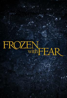 image for  Frozen with Fear movie