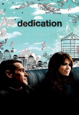 poster for Dedication 2007